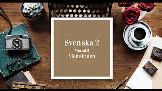 Svenska 2 Litteraturhistoria  Medeltiden [upl. by Pardner]