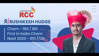 NEET  2020 Chemistry Topper Rushikesh Hudge RCC Student [upl. by Enael27]