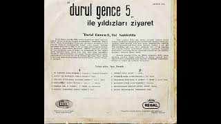 Durul Gence 5  quotDurul Gence 5quot İle Yıldızları Ziyaret Original LP 1968 Analog Remastered [upl. by Higgins]