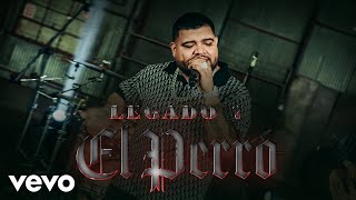 LEGADO 7  El Perro Official Video [upl. by Ettedualc440]