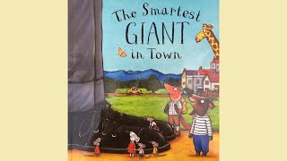 The Smartest Giant in Town Book Read Aloud [upl. by Ylrak]