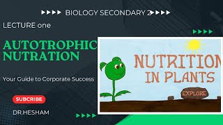 biology secondary 2 2025 lecture 1  nutrition  autotrophic nutrition [upl. by Cirilo]