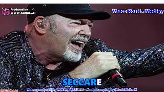 Vasco Rossi  Medley Karaoke Version [upl. by Cirderf39]