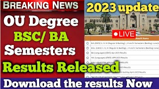 OU Degree all Semesters results release 2023Ou degree BSC results 2023  ou degree results 2023 [upl. by Acisej]