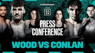 Leigh Wood vs Michael Conlan Plus Undercard Press Conference [upl. by Sigrid]