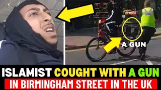 ISLAMIST Caught Red Handed with Gun in Birmingham in Police Takedown [upl. by Maro824]