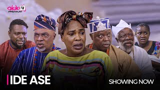 IDE ASE PART 1  Latest 2023 Yoruba Movie Starring Fathia Balogun Kunle Afod Dele Odule [upl. by Mani]