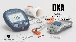 Diabetic Ketoacidosis DKA [upl. by Taryne80]