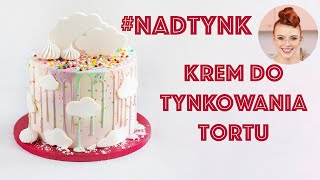 Krem do tynkowania TORTU Mój ulubiony NADTYNK  SUGARLADY [upl. by Brandtr]