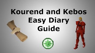 Kourend and Kebos Easy Diary Guide [upl. by Noy]