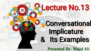 Conversational Implicature with Examples with Urdu Explanation by Learners Club [upl. by Yornoc79]