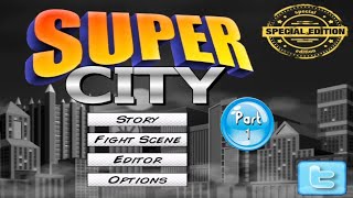 Super city part 1 [upl. by Nemajneb244]