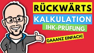 Rückwärtskalkulation  gaaanz einfach [upl. by Nysa]