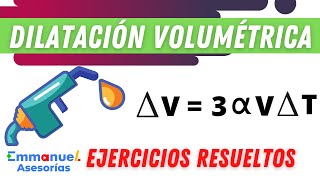 Dilatación Volumétrica Problemas de FISICA Ejercicios Resueltos paso a paso fisica [upl. by Orecul325]