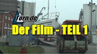 Segeln Törnde  Der Film TEIL 1 [upl. by Atinob197]