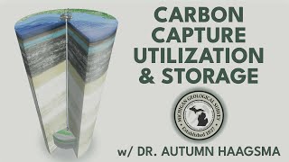 Michigans Potential for Storing Carbon Dioxide in Rock  with Dr Autumn Haagsma [upl. by Nitsa622]