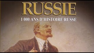 La Russie  1000 ans dHistoire Russe 12  Documentaire Français [upl. by Bedad]