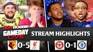 Watford vs Liverpool amp Brentford vs Chelsea  Gameday LIVE Highlights [upl. by Reteid737]