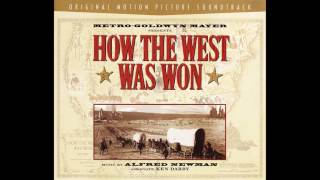 How The West Was Won  Soundtrack Suite Alfred Newman [upl. by Elac]