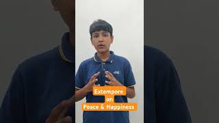 Extempore on Peace amp Happiness brainchampions extempore peace spokenenglish [upl. by Luella33]