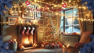 Le Noël des souvenirs Music IA  noël français [upl. by Rakabuba]