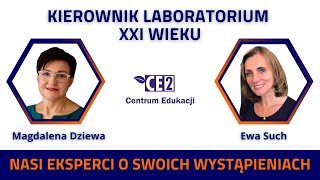 Nasi Eksperci o swoich wystąpieniach  Kierownik Laboratorium XXI wieku  Ewa Such 5 [upl. by Ekaj]