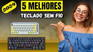 MELHOR TECLADO SEM FIO 2024 TOP 5 Melhores TECLADO SEM FIO Custo e Benefício TECLADO GAMER [upl. by Aglo]