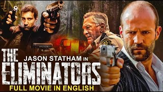 Jason Statham In THE ELIMINATORS  Hollywood Movie  Clive Owen  Superhit Action English Movie HD [upl. by Ettigirb]