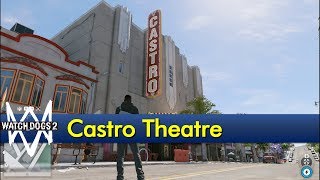 Castro Theatre Watch Dogs 2  The Game Tourist [upl. by Barbee789]