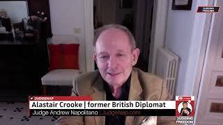 Judge Napolitanos Judging Freedom amp Alastair CrookeTurmoil in Europe [upl. by Acile]