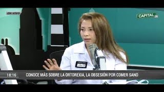 La Ortorexia obsesión por comer sano  Programa radial Carlos Galdós [upl. by Weldon]