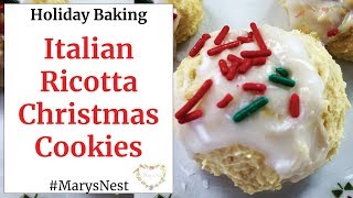 Italian Ricotta Christmas Cookies Recipe  ITALIAN COOKIES [upl. by Quartana266]