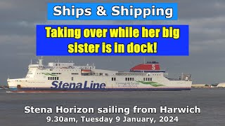 While her Big Sister is in Dock Stena Horizon sails from Harwich 9 January 2023 [upl. by Eizus]