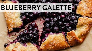 Blueberry Galette  Sallys Baking Recipes [upl. by Eelanaj]