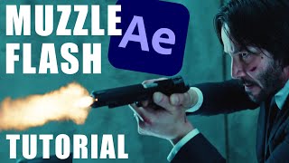 Create MUZZLE FLASHES in under 3 MINUTES  After Effects Tutorial [upl. by Eiramanna]