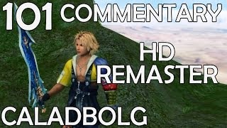 Final Fantasy X HD Remaster  100 Commentary Walkthrough  Part 101  Caladbolg amp Sun Sigil [upl. by Schifra]