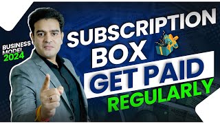 How to Start Subscription Box Business  New Business Ideas 2024  subscriptionbox businessideas [upl. by Gaylene]