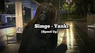 Simge  Yankı Speed Up [upl. by Rehpotsyrhc920]