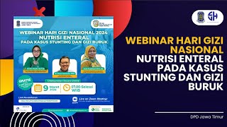 NUTRISI ENTERAL PADA KASUS STUNTING DAN GIZI BURUK  DPD Jawa Timur [upl. by Eiral]