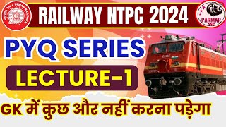 RRB NTPC GK PYQ SERIES  LECTURE 1  PARMAR SSC [upl. by Asihtal10]