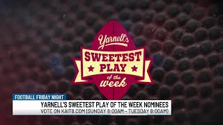 Yarnells Sweetest Play of the Week nominees 11824 [upl. by Elson958]