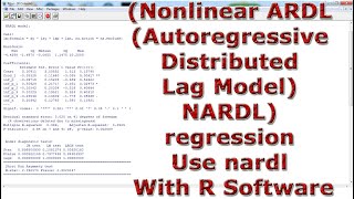 Nonlinear ARDL Autoregressive Distributed Lag Model NARDL regression Use nardl With R Software [upl. by Akemehc]