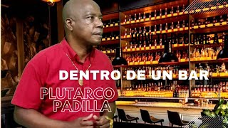 DENTRO DE UN BAR  PLUTARCO PADILLA VIDEO OFICIAL [upl. by Eyk]