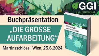 Buchpräsentation quotDie große Aufarbeitungquot Band 1 der GGI ua mit Dr Madeleine Petrovic [upl. by Ahsirk]