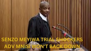 Senzo Meyiwa Trial Shockers Adv Mnisi Wont Back Down [upl. by Nnaitsirhc]