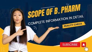 Scope of B Pharm COMPLETE INFORMATION WITH REALITY CHECK [upl. by Ettennek]