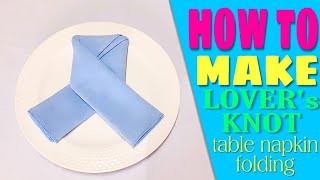 Lovers knot Napkin Folding [upl. by Yenaled]