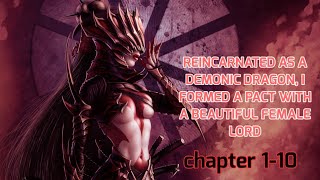 Reincarnated As A Demonic Dragon I Formed A Pact With A Beautiful Female Lord chapter 110 [upl. by Uaerraj]