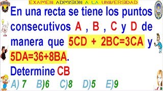 Examen Admisión a la Universidad CALLAO Segmentos Geometría Solucionario UNAC [upl. by Rehc427]