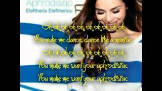 Eleftheria Eleftheriou  Aphrodisiac Lyrics [upl. by Riek846]